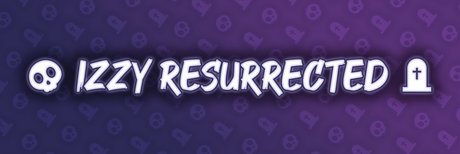 Izzy Resurrected 