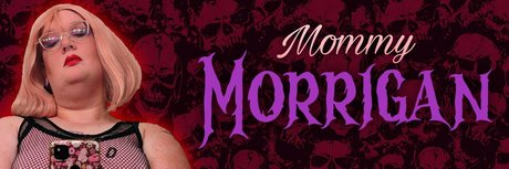 Mommy Morrigan