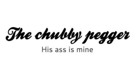 Chubbypegger