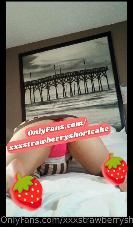Xxxstrawberryshortcake